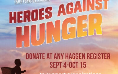 Meals on Wheels and More is proud to be partnering again with our local Haggen grocery stores as part of their Heroes Against Hunger campaign!